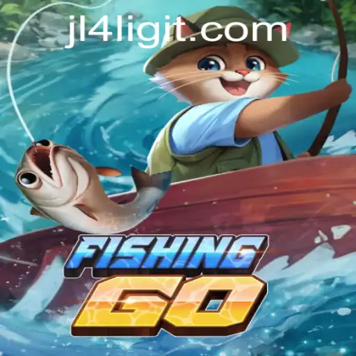 Exploring the Exciting World of FishingGO and the Mystery of jl4